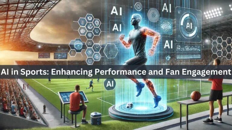 AI in Sports: Enhancing Performance and Fan Engagement