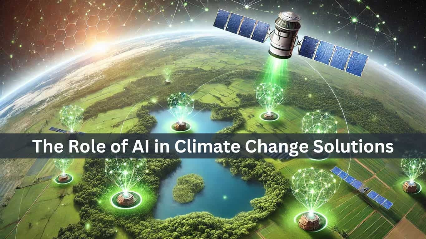 The Role of AI in Climate Change Solutions